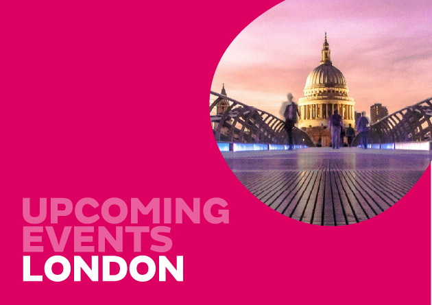 Upcoming events London written on a pink background, next to a picture that shows blurred people walking across Millennial bridge in London and St Paul's in the background.